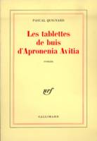 Les Tablettes de buis d'Apronenia Avitia, roman