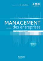 En situation Management des entreprises BTS 1re année - Livre professeur - Ed. 2012