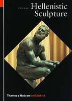 Hellenistic Sculpture (World of Art) /anglais