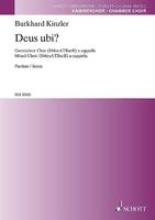 Deus ubi?, mixed choir (SMezATBarB). Partition de chœur.