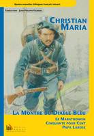 La montre du diable bleu; Le marathonien