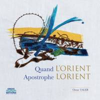 Quand L'Orient apostrophe Lorient