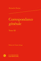 3, Correspondance générale