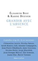 Grandir avec l'absence