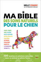 Ma bible des soins naturels pour le chien