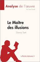 Le Maître des illusions, de Donna Tartt