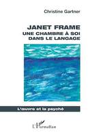 Janet Frame, Une chambre à soi dans le langage
