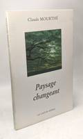 Paysage changeant, [nouvelles]