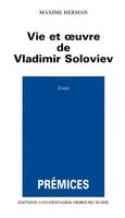 Vie et oeuvre de Vladimir Soloviev, Essai
