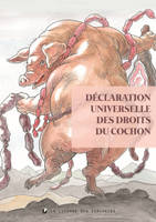 Déclaration universelle des droits du cochon