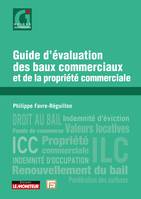 Guide d'évaluation des baux commerciaux et de la propriété commerciale