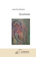 Quatorze