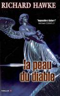 LA PEAU DU DIABLE, roman