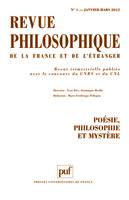 Revue philosophique 2012 tome 137 - n° 1, Poésie, philosophie et mystère