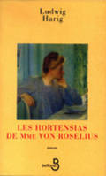 Les hortensias de Mme Von Roselius