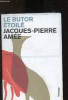 Le Butor étoilé