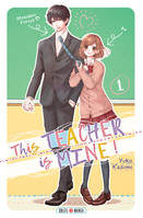 This teacher is mine !, 1, This Teacher is Mine! T01