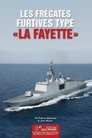 Les Frégates furtives type « La Fayette »