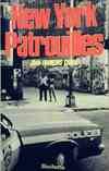 New York patrouilles [Paperback] jean francois chaix, reportage sur la police new-yorkaise