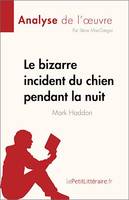 Le bizarre incident du chien pendant la nuit, de Mark Haddon