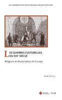 Les guerres culturelles du XIXe siècle, Religions et sécularisation en Europe