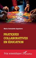 Pratiques collaboratives en éducation