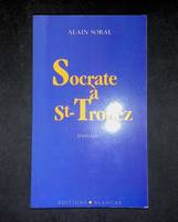 Socrate à Saint-Tropez Texticules, texticules