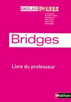 Bridges Term. L, ES, S - Livre du professeur, Prof