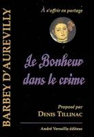 Bonheur Dans Le Crime (Le)