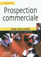 Prospection commerciale, Stratégie et tactiques pour acquérir de nouveaux clients