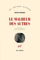 Le Malheur des autres, nouvelles