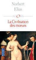 La civilisation des moeurs, a civilisation des moeurs