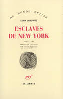 Esclaves de New York, nouvelles