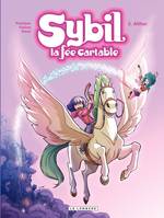 Sybil, la fée cartable - Tome 3 - Aïthor