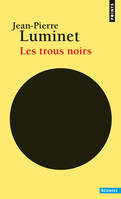 Les trous noirs (réédition)