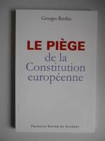 Le piège de la Constitution européenne