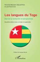 Les langues du Togo. Etat de la recherche et perspectives, Deuxième édition revue, corrigée et augmentée