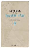 Lettres à un souverainiste, LETTRES A UN SOUVERAINISTE [NUM]