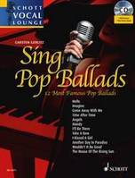Sing Pop Ballads, 12 Famous Pop Songs. Vol. 3. voice.