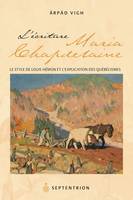 Écriture de Maria Chapdelaine (L'), Le Style de Louis Hémon et l'explication des québécismes