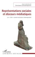 Représentations sociales et discours médiatiques, La 