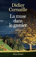 La Muse dans le grenier, roman