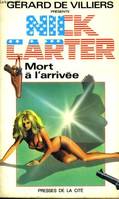 MORT A L'ARRIVEE - COLLECTION NICK CARTER N°2