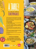 Livres Loisirs Gastronomie Cuisine A table !, Le livre de cuisine à l'usage des familles écoresponsables Angelique Roussel