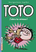 1, Toto, Tome 01, Toto, j'adore les animaux