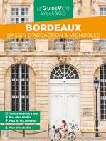 Bordeaux, Bassin d'Arcachon & vignobles