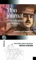 Mon journal, France-Belgique, 1915-1916