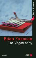 Las Vegas Baby, roman