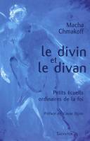 Le divin et le divan, petits écueils ordinaires de la foi