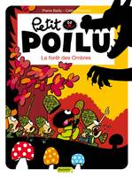 8, Petit Poilu - Tome 8 - La forêt des ombres